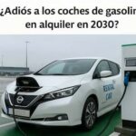 ¿Prohibido alquilar coches de gasolina en 2030?